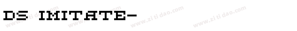 DS Imitate字体转换